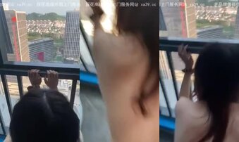 “对面会看到的”落地窗操反差女神